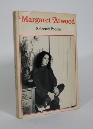 Item #010695 Selected Poems. Margaret Atwood