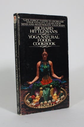Item #010699 Yoga Natural Foods Cookbook. Richard Hittleman