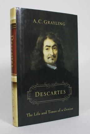 Item #010712 Descartes: The Life and Times of a Genius. A. C. Grayling