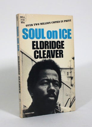 Item #010718 Soul on Ice. Eldridge Cleaver