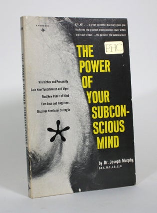 Item #010728 The Power of Your Subconscious Mind. Joseph Murphy