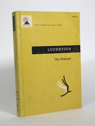 Item #010734 On Nature. Lucretius