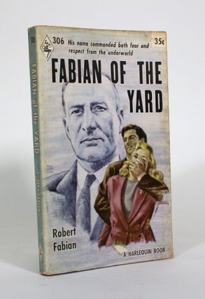 Item #010742 Fabian of the Yard. Robert Fabian