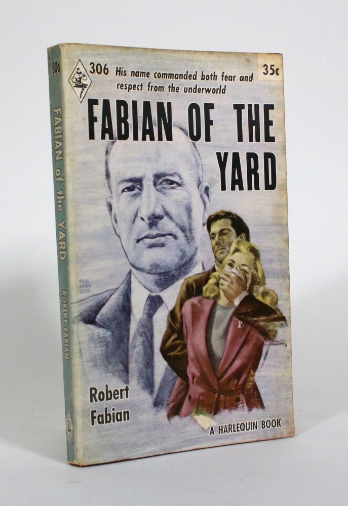 Item #010742 Fabian of the Yard. Robert Fabian.