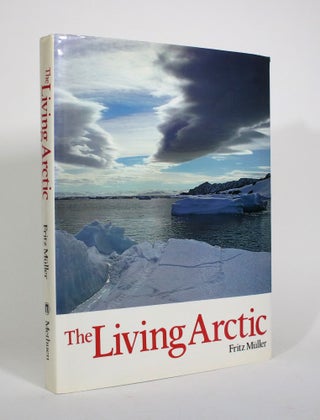 Item #010786 The Living Arctic. Fritz Muller