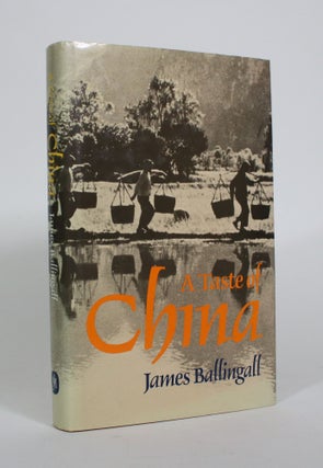 Item #010855 A Taste of China. James Ballingall