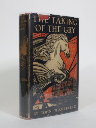 Item #010883 The Taking of the Gry. John Masefield