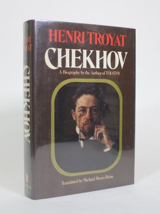 Item #010887 Chekhov: A Biography of the Author of Tolstoy. Henri Troyat