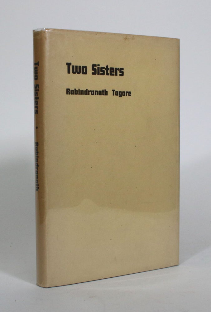 Item #010912 Two Sisters. Rabindranath Tagore.