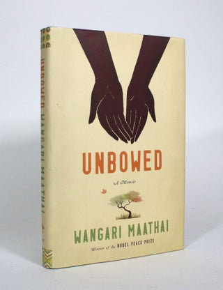 Item #010963 Unbowed. Wangari Maathai