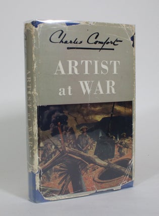 Item #010973 Artist at War. Charles Comfort
