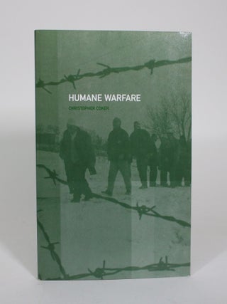 Item #011033 Humane Warfare. Christopher Coker