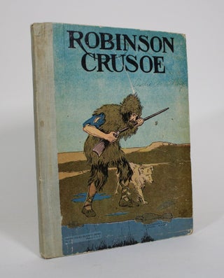 Item #011048 The Adventures of Robinson Crusoe. Daniel DeFoe