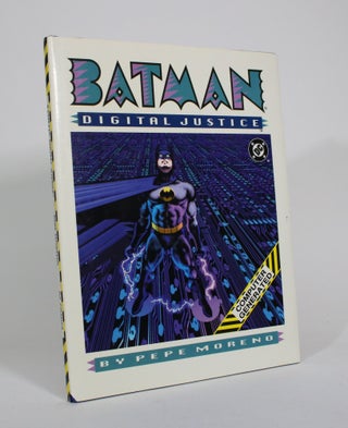 Item #011054 Batman: Digital Justice. Pepe Moreno