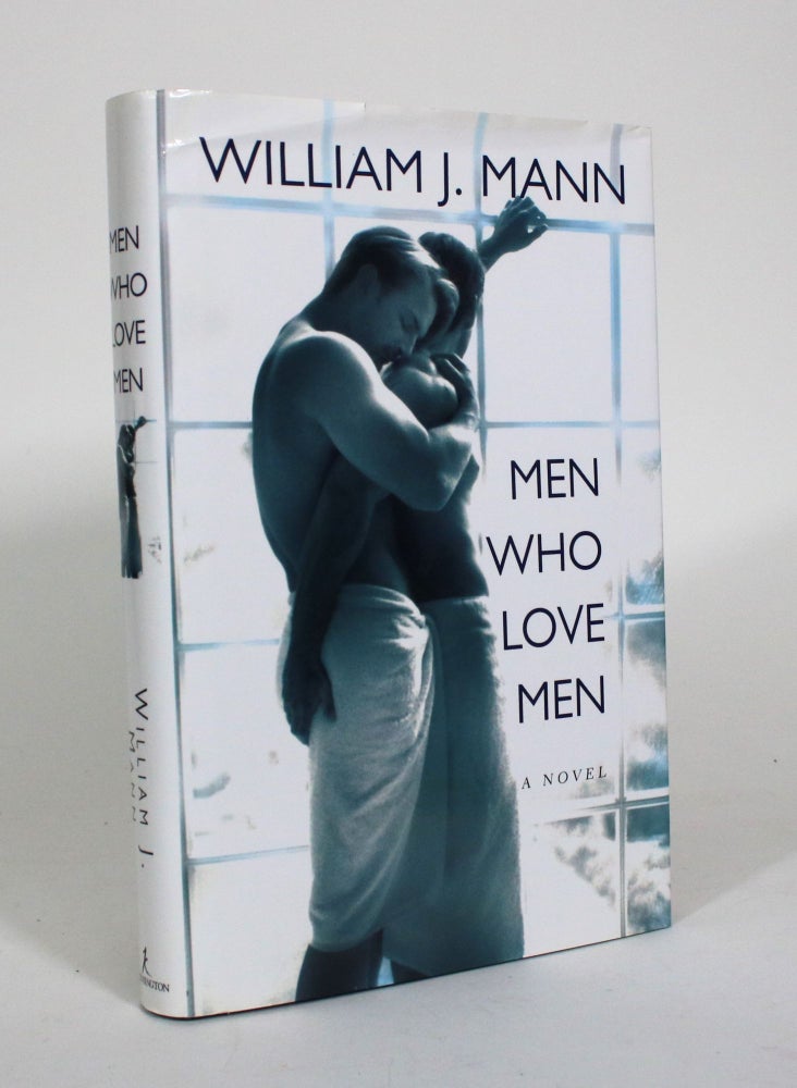 Item #011060 Men Who Love Men. William J. Mann.