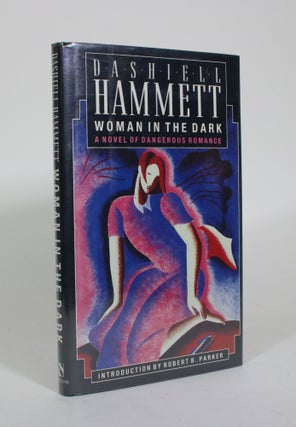 Item #011064 Woman in the Dark. Dashiell Hammett