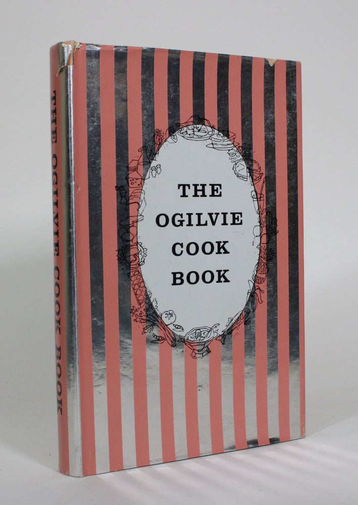 Item #011083 The Ogilvie Cook Book. The Ogilvie Flour Mills Company.
