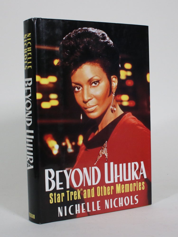 Item #011088 Beyond Uhura: Star Trek and Other Memories. Nichelle Nichols.