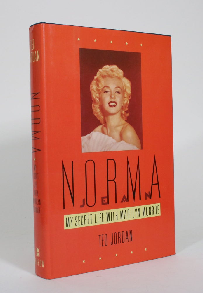 Item #011130 Norma Jean: My Secret Life with Marilyn Monroe. Ted Jordan.