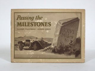 Item #011150 Passing the Milestones: Famous Milestones: Second Series. National Benzole Co