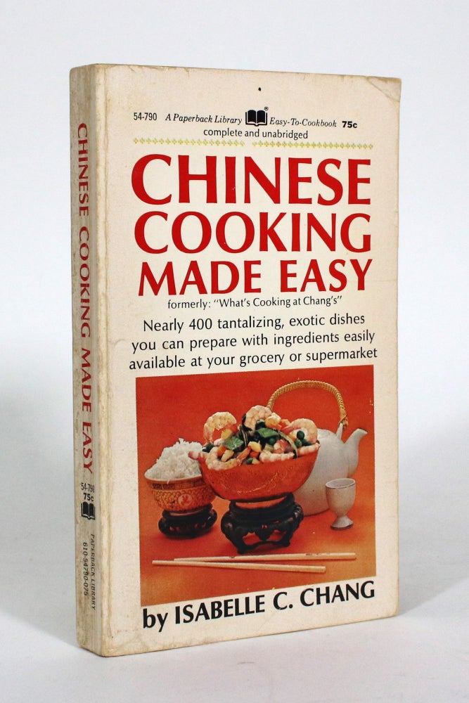 Item #011155 Chinese Cooking Made Easy. Isabelle C. Chang.