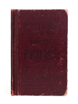 Item #011175 Swinton's Primer. William Swinton