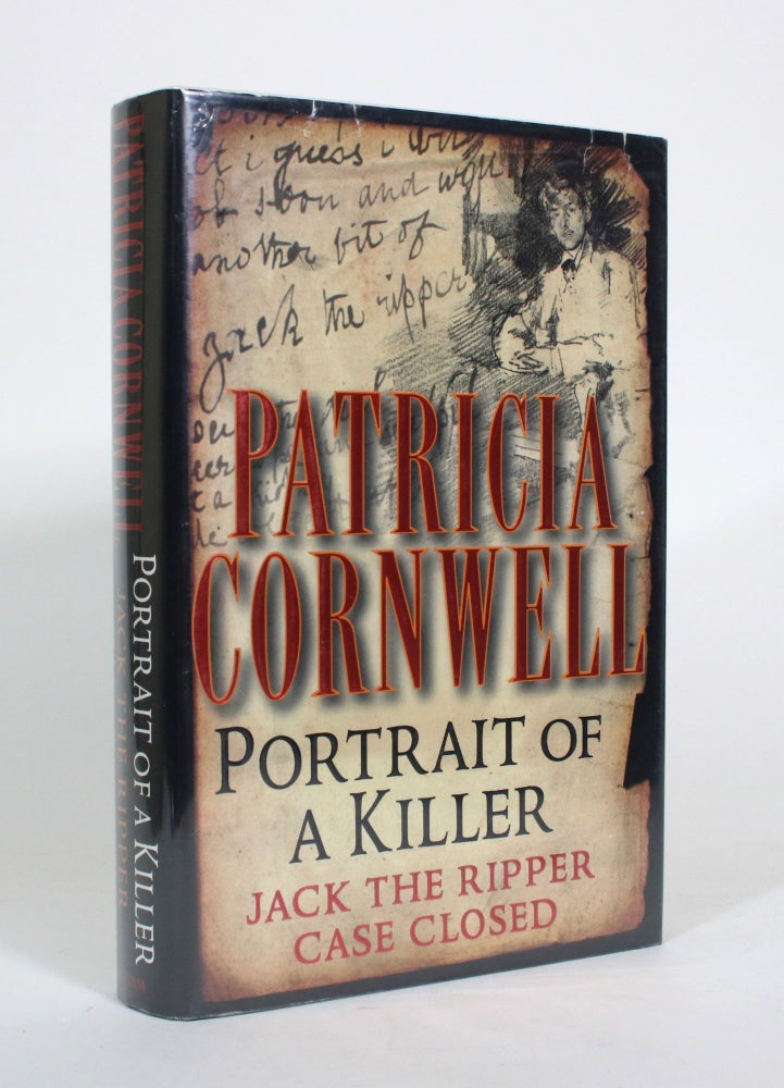 Item #011188 Portrait of a Killer: Jack the Ripper Case Closed. Patricia Cornwell.
