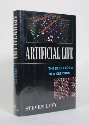 Item #011192 Artificial Life: The Quest for a New Creation. Steven Levy