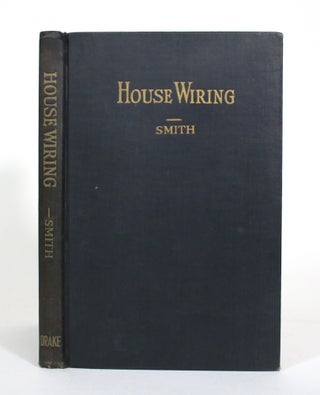Item #011238 House Wiring Made Easy. John J. Smith