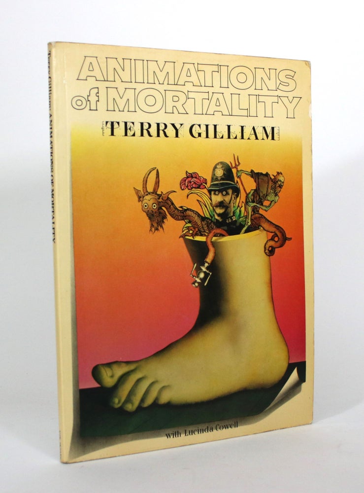 Item #011263 Animations of Mortality. Terry Gilliam, Lucinda Cowell.