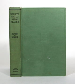 Item #011286 Bright's Anglo-Saxon Reader. James W. Bright, James R. Hulbert