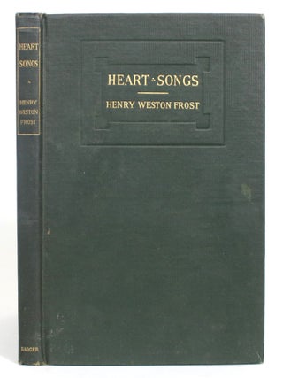 Item #011307 Heart Songs: Verses for Christmas. Henry Weston Frost