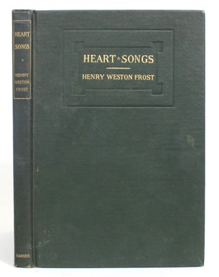Item #011307 Heart Songs: Verses for Christmas. Henry Weston Frost