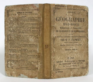 Item #011308 Abrege de Geographie Historique Commerciale et Industrielle, de la France et de ses...