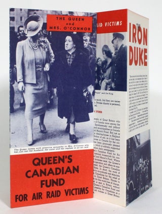 Item #011309 The Story of the Queen's Canadian Fund for Air Raid Victims. The Queen's Canadian...