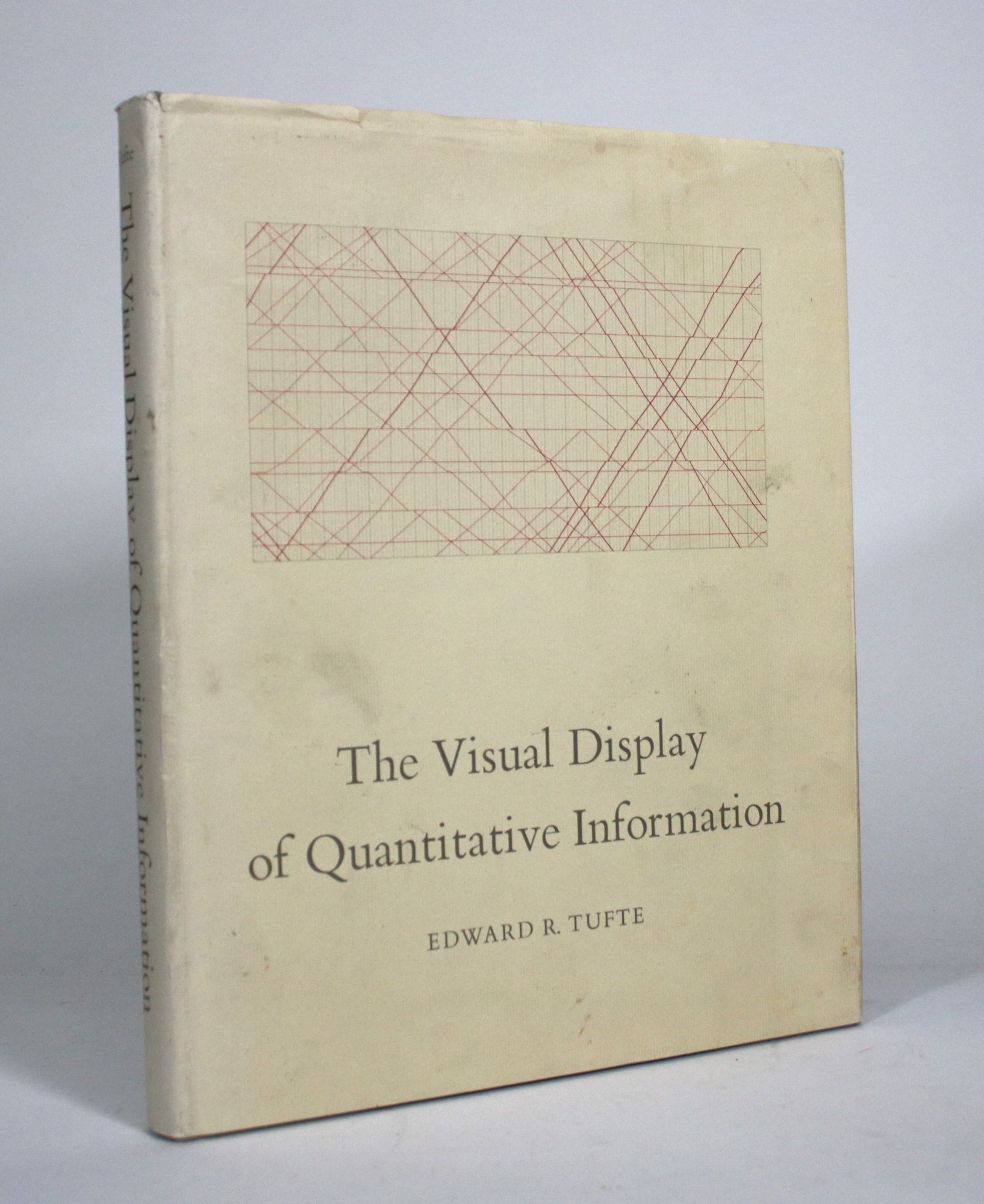Quantative Visual Display The Visual Display of Quantitative Information | Edward R. Tufte