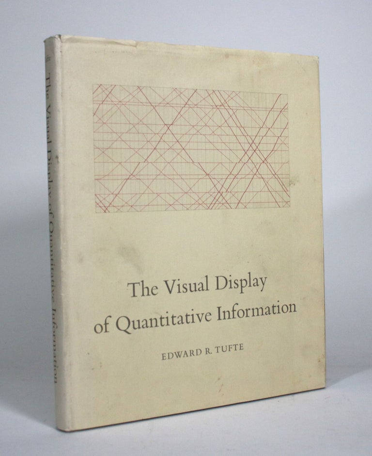Item #011326 The Visual Display of Quantitative Information. Edward R. Tufte.