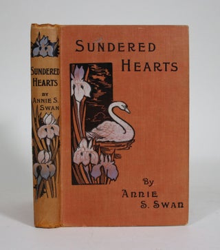 Item #011334 Sundered Hearts. Annie S. Swan