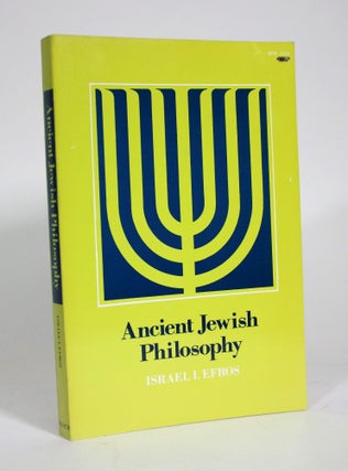 Item #011353 Ancient Jewish Philosophy. Israel I. Efros