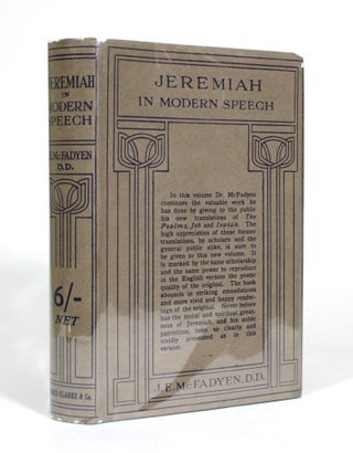 Item #011391 Jeremiah in Modern Speech. John Edgar McFayden
