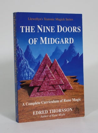 Item #011395 The Nine Doors of Midgard: A Complete Curriculum of Rune Magic. Edred Thorsson