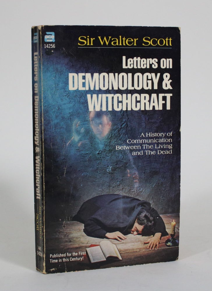 Item #011425 Letters on Demonology and Witchcraft, Addressed to J.G. Lockhart, Esq. Sir Walter Scott.