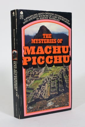Item #011449 The Mysteries of Machu Picchu. Simone Waisbard
