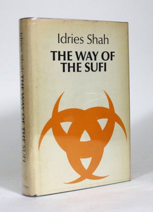 Item #011469 The Way of the Sufi. Idries Shah