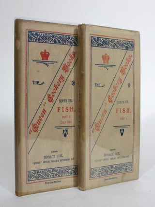 Item #011588 The "Queen" Cookery Books. No. 12. Fish. (Part I.) & No. 13. Fish. (Part II.) [2...