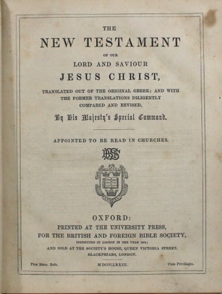 Item #011607 The New Testament of our Lord and Saviour Jesus Christ, Translated out of the...