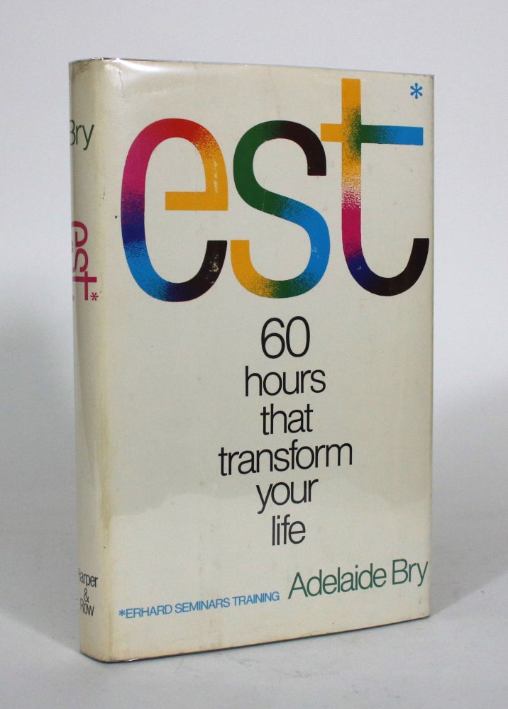 Item #011671 est: 60 Hours That Transform Your Life. Adelaide Bry.