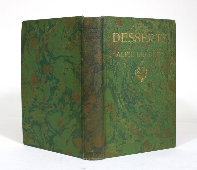 Item #011697 Desserts, including Layer Cakes and Pies. Alice Bradley.