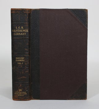 Item #011747 I.C.S. Reference Library #231: Poultry Farming Vol. I. International Correspondence...