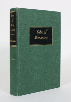 Item #011752 Tales of Manhattan. Louis Auchincloss